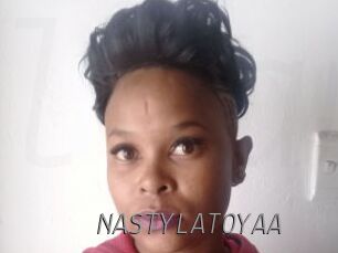 NASTYLATOYAA