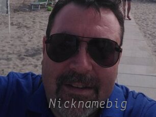 Nicknamebig