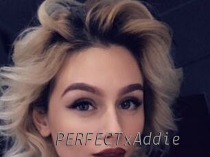 PERFECTxAddie