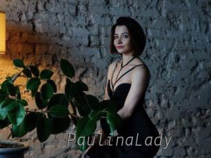 PaulinaLady