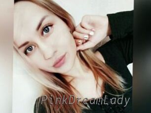 PinkDreamLady