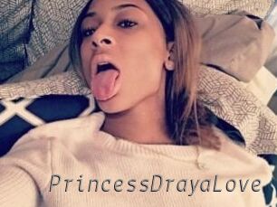 PrincessDrayaLove