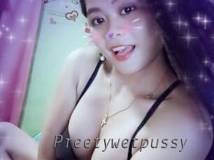 Preetywetpussy