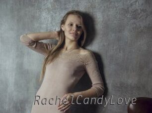 RachelCandyLove