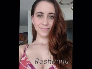 Roshanna