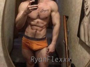 RyanFlexxx