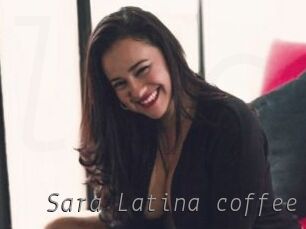 Sara_Latina_coffee