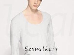 Sexwalkerr