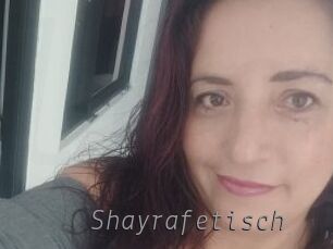 Shayrafetisch