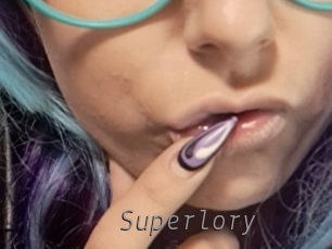 Superlory