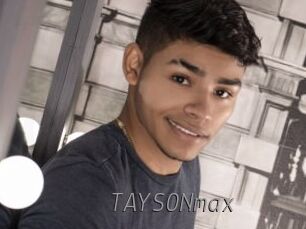 TAYSONmax