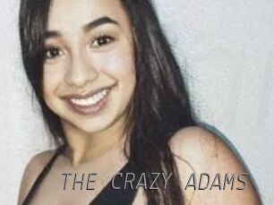 THE_CRAZY_ADAMS