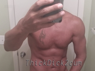 ThickDick2cum