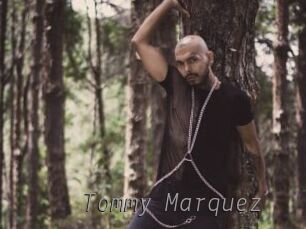 Tommy_Marquez Livestrip Cams