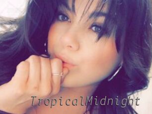 TropicalMidnight