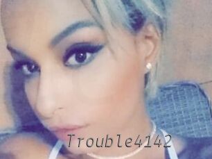 Trouble4142