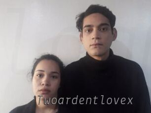 Twoardentlovex