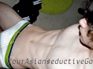 YourAsianseductiveGay
