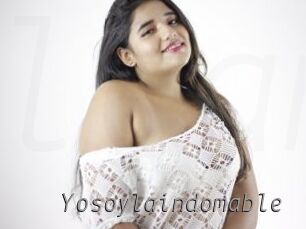 Yosoylaindomable