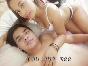 You_and_mee